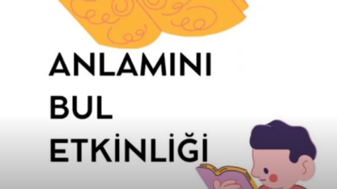 Dilimizin Zenginlikleri Anlamını Bul Etkinliği